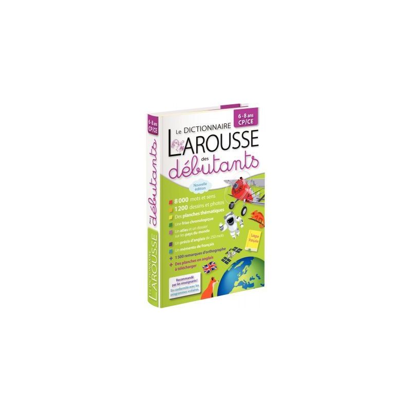 Achetez Dictionnaire Larousse des débutants, CP/CE 9782035999955 LAROUSSE pas cher sur Ma Rentrée ..