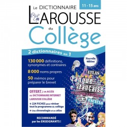 Dictionnaire Larousse du collège, de la sixième à  la troisième 9782036019461 LAROUSSE