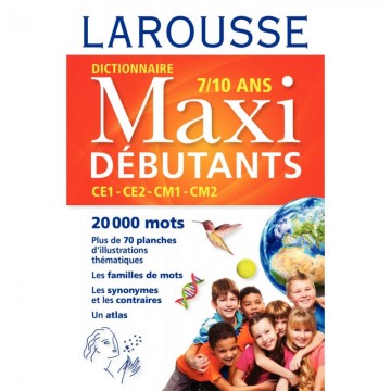 Dictionnaire Larousse maxi débutants, CE1-CE2-CM1-CM2 9782035907783 LAROUSSE
