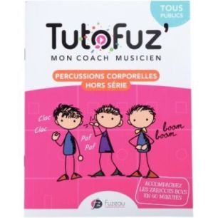 Achetez Tutofuz percussion corporelle 78218 FUZEAU pas cher sur Ma Rentrée Scolaire