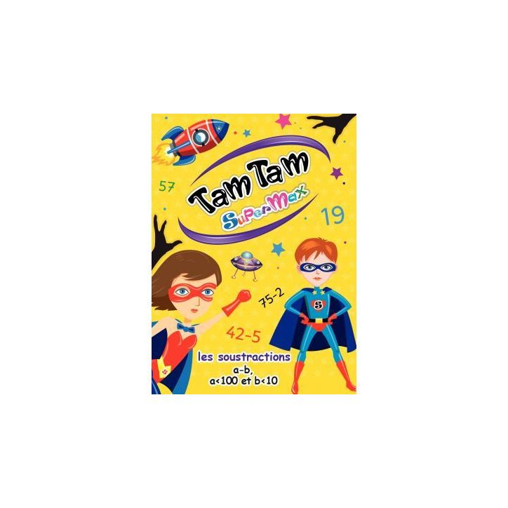 TAM TAM SUPERMAX : LES SOUSTRACTIONS TTSMAXSOU